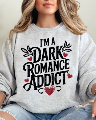 Dark Romance Addict Sweatshirt
