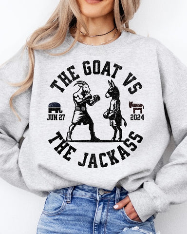 Goat VS Jackass Sweatshirt