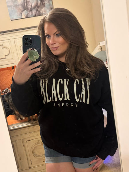Black Cat Energy Sweatshirt (white print)