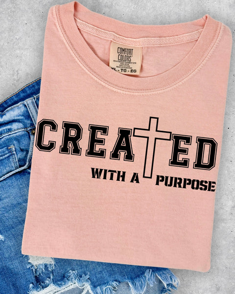 Created With a Purpose Tshirt