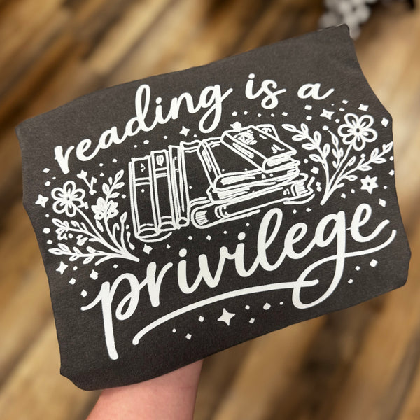 Reading is a Privilege Tshirt