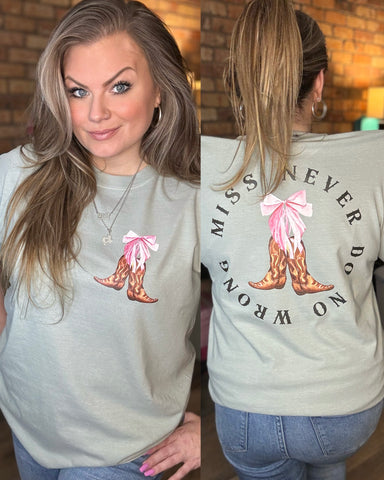 Miss Never Wrong Tshirt