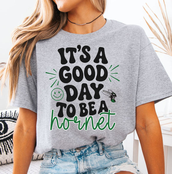 Good Day to be a Hornet Tee