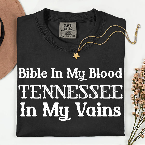 Bible In My Blood Custom State Tshirt