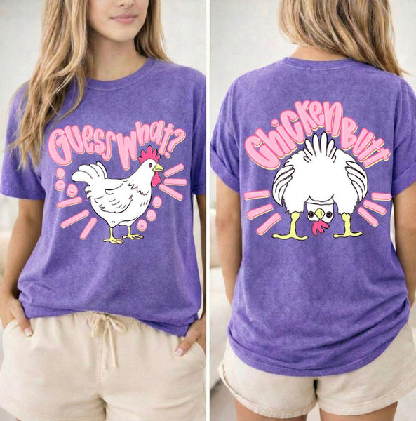 Guess What Chicken Butt Comfort Colors Graphic Shirt, Funny Farmhouse Tee
