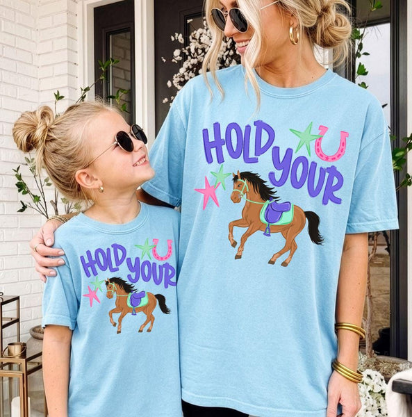 Hold Your Horses Western Graphic Comfort Colors T-Shirt, Matching Mommy and Me Horse Lover