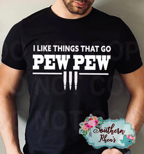 Things That Go Pew Pew - White Transfer