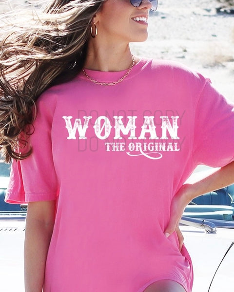 Woman The Orginal Tshirt