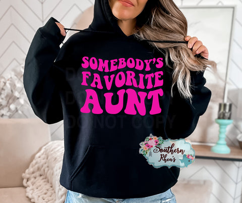 Somebody’s Favorite Aunt Exclusive- Hot Pink Transfer