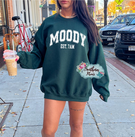 Moody est 7AM Sweatshirt